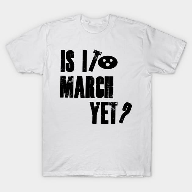 March yet T-Shirt by mobilunik